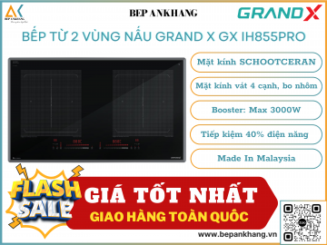 Bếp từ 2 vùng nấu Grand X GX IH855Pro - Made In Malaysia